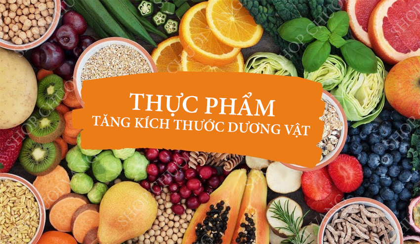 Thực phẩm tốt cho dương vật