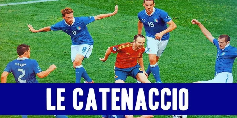 Catenaccio Là Gì? Niềm Tự Hào Của Bóng đá Ý